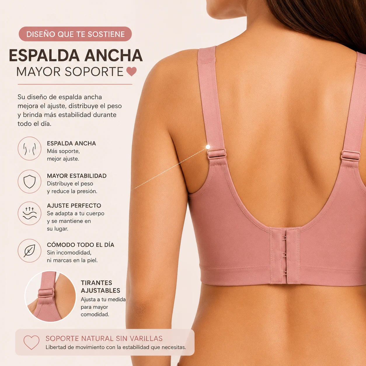 Vista posterior del Sostén Comfort Fit sin varillas con espalda ancha, tirantes ajustables y cierre reforzado para brindar mayor soporte, estabilidad y comodidad durante todo el día.